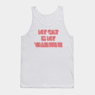 My Cat is My Valentine Tank Top